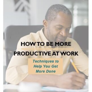 How to Be More Productive at Work